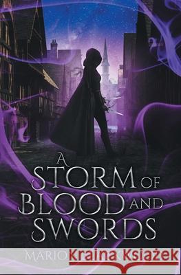 A Storm of Blood and Swords Marion Blackwood 9789198638745 Black Dagger Publishing