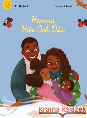 Hemma Här och Där Joof, Emily 9789198642315 Mbifebooks