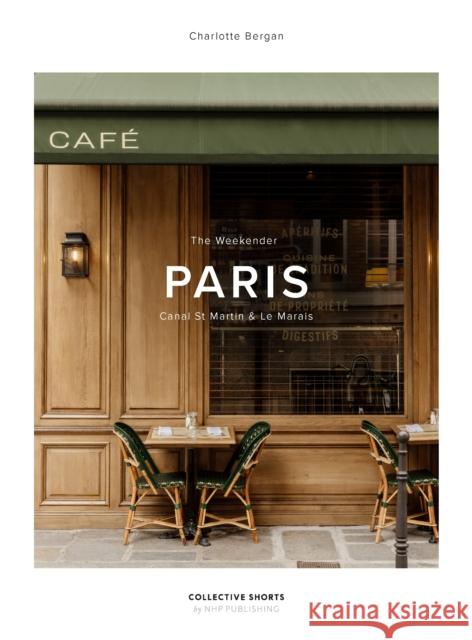 The Weekender Paris  9789198656589 New Heroes & Pioneers