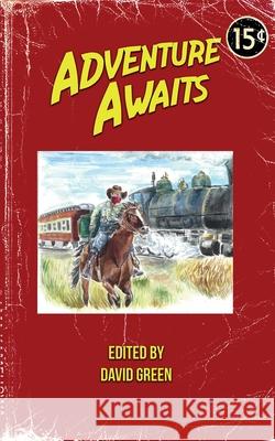 Adventure Awaits: Volume 1 Charlotte Langtree C. Marr Gordon Linzner 9789198684124