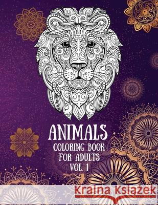 Animals Coloring Book for Adults Vol. 1 Over The Rainbow Publishing 9789198725506