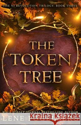 The Token Tree Lene Fogelberg 9789198747676 Dedaun Publishing
