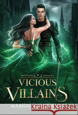 Vicious Villains Marion Blackwood 9789198802399 Black Dagger Publishing