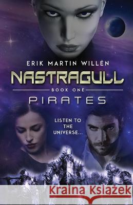 Nastragull: Pirates Erik Martin Willen   9789198809008