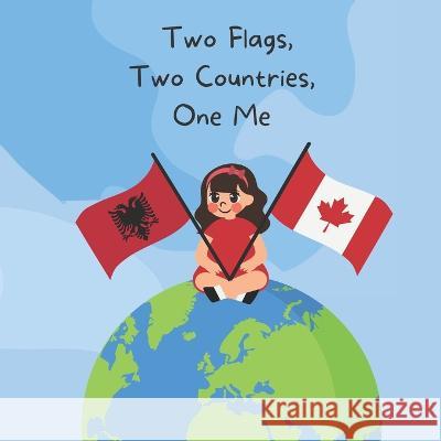 Two Flags, Two Countries, One Me Rezarta Zenelaj 9789198844405 ISBN Sverige