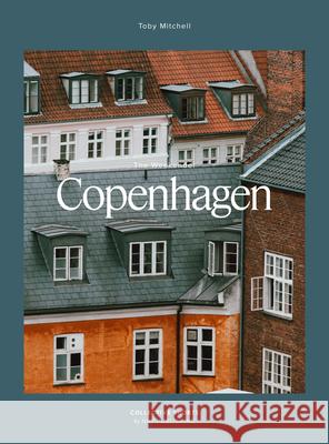 The Weekender Paperback Edition: Copenhagen  9789198941135 New Heroes & Pioneers