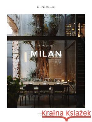 The Weekender Milan Lorenzo Morandi 9789198941180 Nhp Publishing