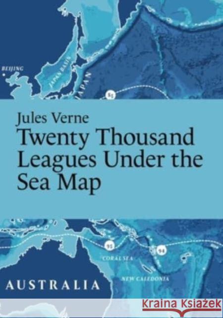 Jules Verne, Twenty Thousand Leagues Under the Sea Map Martin, Master of Fine Arts Thelander 9789198945614 Paris Grafik