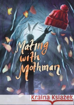 Mating with Mothman Mrj                                      Yttepytte Design 9789198954401 Mrj