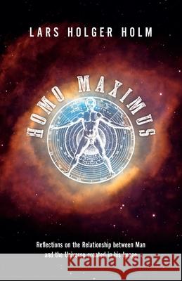 Homo Maximus Lars Holger Holm 9789199010823 Leo Forlag