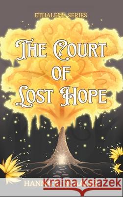 The Court of Lost Hope Hanna K 9789199053417