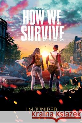 How We Survive LM Juniper 9789199093512 Bardic Tales Press