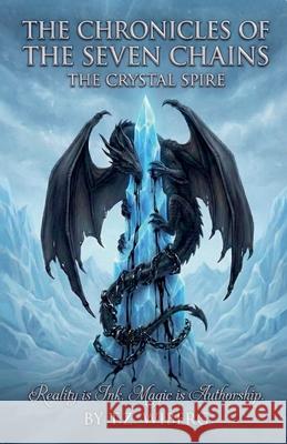 The Chrystal Spire T. Z. Wiberg 9789199105789