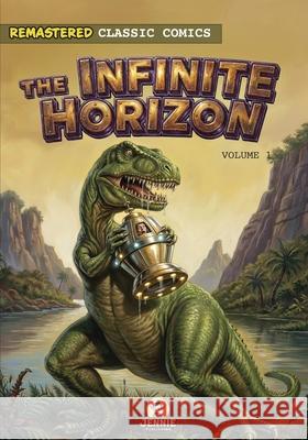 The Infinite Horizon Volume 1: Classic Comics Malik Nairat 9789199112602 Nairat