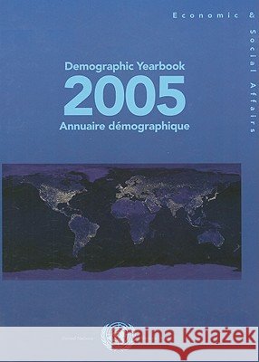 Demographic Yearbook/Annuaire Demographique Department of Economic & Social Affairs 9789210510998 United Nations