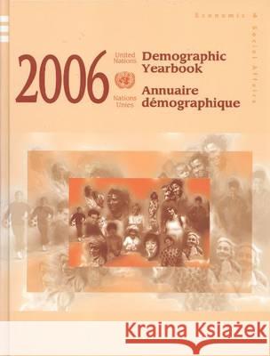 Demographic Yearbook 2006 United Nations 9789210511018 United Nations