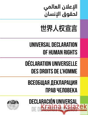 Universal Declaration of Human Rights: 2016: Dignity and Justice for All United Nations Publications 9789211013276 United Nations