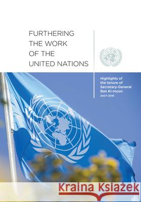 Furthering the Work of the United Nations Bernan 9789211013467 United Nations