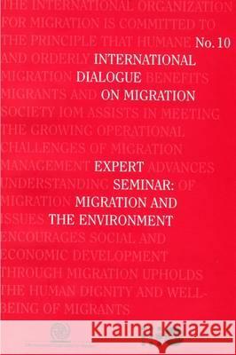 Expert Seminar: Migration and the Environment Bernan 9789211036626 United Nations