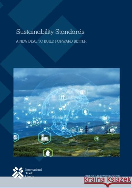 Sustainability Standards International Trade Centre 9789211036848