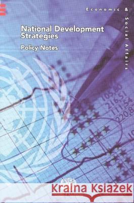National Development Strategies: Policy Notes Bernan 9789211045796 United Nations