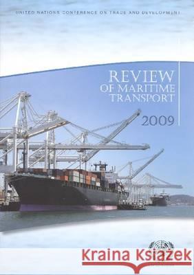 Review of Maritime Transport 2009 United Nations 9789211127713 United Nations
