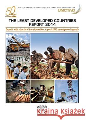Least Developed Countries: 2014 United Nations 9789211128802 United Nations (Un)