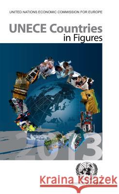 Unece Countries in Figures 2013 United Nations 9789211170924