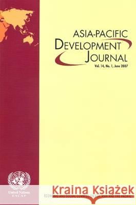 Asia Pacific Development Journal, June 2007 Bernan 9789211205244