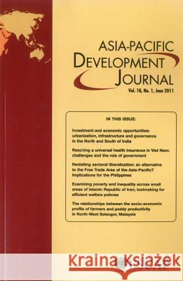 Asia-Pacific Development Journal, June 2011 United Nations 9789211206258 United Nations