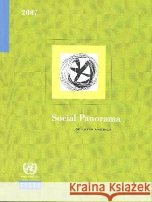 social panorama of latin america 2007 (includes cd-rom)  United Nations Publications 9789211216547 United Nations Publications