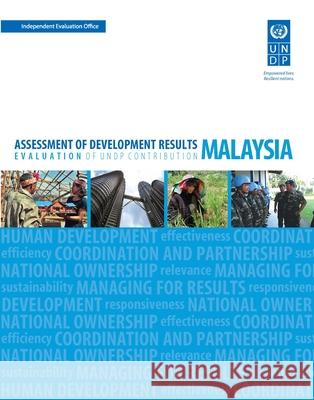 Assessment of Development Results: Malaysia United Nations 9789211263916 United Nations (Un)