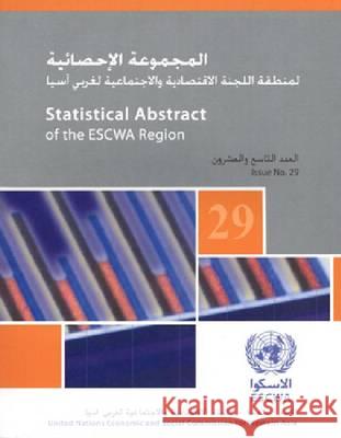 Statistical Abstract of the ESCWA Region United Nations 9789211283389