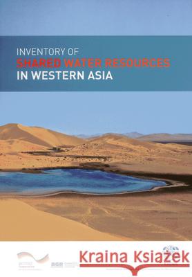 Inventory of Shared Water Resources in Western Asia United Nations 9789211283617 United Nations