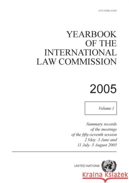 Yearbook of the International Law Commission 2005 United Nations 9789211337051