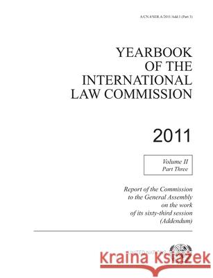 Yearbook of the International Law Commission 2011 United Nations Publications 9789211338485 United Nations