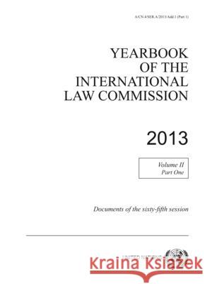 Yearbook of the International Law Commission 2013 United Nations 9789211338713 United Nations
