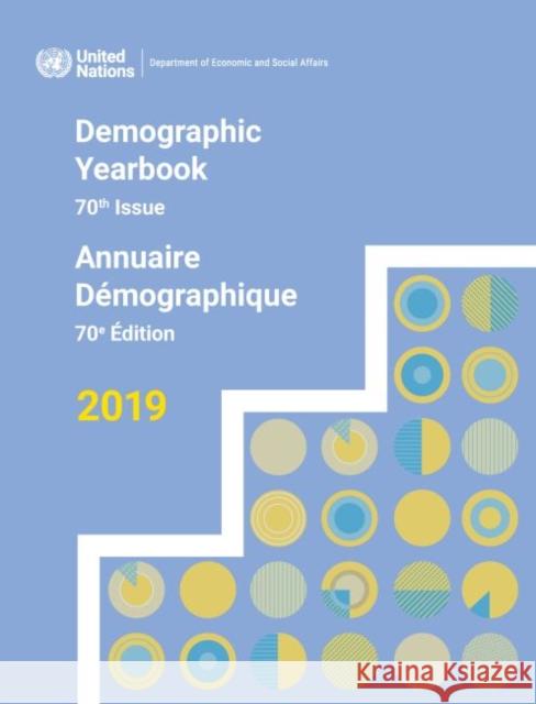 Demographic yearbook 2019 United Nations: Department of Economic and Social Affairs: Statistics Division 9789211483512