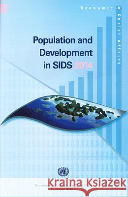 Population and Development in Sids 2014 United Nations 9789211515169