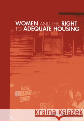 Women and the Right to Adequate Housing United Nations 9789211541922 United Nations
