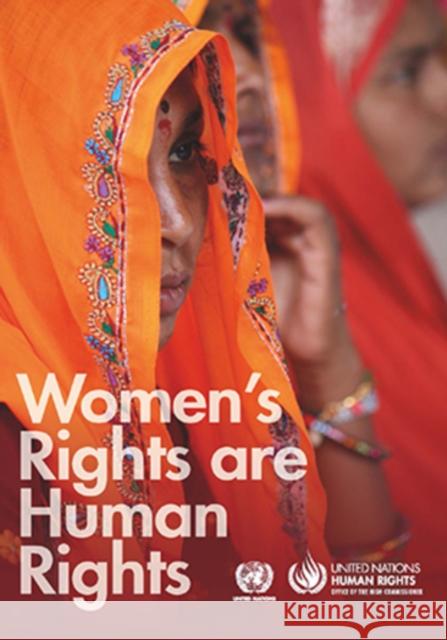 Women's rights are human rights United Nations: Office of the High Commissioner for Human Rights 9789211542066 United Nations