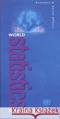 World Statistics Pocketbook United Nations 9789211615517 United Nations