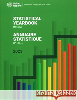 Statistical Yearbook 2023, Sixty-Sixth Issue United Nations Publications 9789212592251