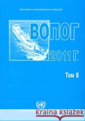 European agreement concerning the international carriage of dangerous goods by inland waterways 2011 (ADN) (Russian Edition) United Nations: Economic Commission for Europe: Inland Transport Committee 9789214390404