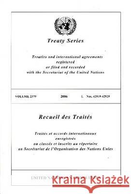 Treaty Series : Volume 2379 United Nations 9789219003880