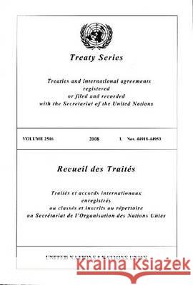 Treaty Series 2516 I: Nos.44918-44953 United Nations 9789219004702 United Nations