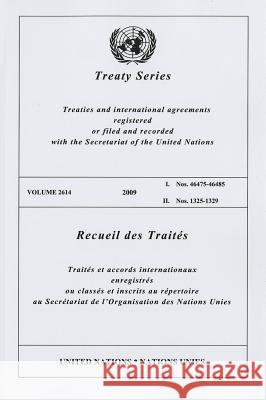 United Nations Treaty Series/Recueil Des Traites: Treaties and International Agreements Registered or Filed and Recorded with the Secretariat of the U United Nations 9789219005563 United Nations