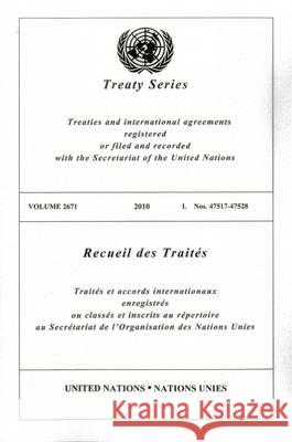 Treaty Series 2671 United Nations 9789219006485 United Nations