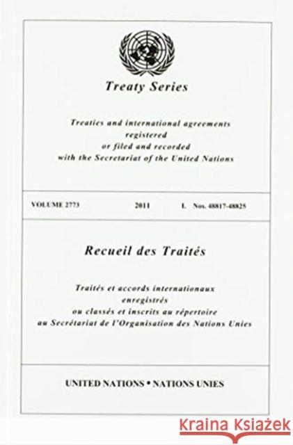 Treaty Series 2773 United Nations 9789219007505 United Nations