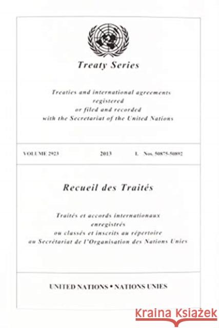 Treaty Series 2923 United Nations 9789219008885 United Nations